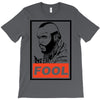 fool b.a. baracus T-Shirt