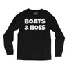 boats and hoes Long Sleeve Shirts