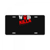 wod killa License Plate