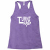 turnt up Racerback Tank