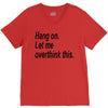 hang on V-Neck Tee