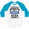 I've Been Called A Lot Of Names But Papa Is My Favorite 3/4 Sleeve Shirt