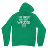 no rest for the wicked Unisex Hoodie