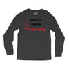 Too Busy Playing Fortnite Long Sleeve Shirts