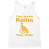 they see me rollin Tank Top