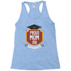 proud mom of a 2018 graduate. Racerback Tank