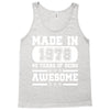 made in 1978 40 years of being awesome Tank Top