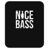 nice bass fishing Mousepad