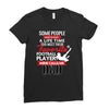 Some People Have To Wait A Life Time Too Meet Their Favorite Football, Ladies Fitted T-Shirt