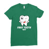 First Tooth Date Ladies Fitted T-Shirt
