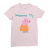 peppa pig mommy pig Ladies Fitted T-Shirt