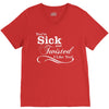 you're sick and twisted, i like you! V-Neck Tee