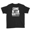 come my way Youth Tee