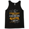 I'm a february woman I was born with my heart Tank Top