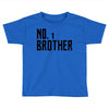 number one brother Toddler T-shirt