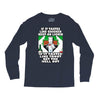 if it tastes like chicken, funny rude ideal birthday present Long Sleeve Shirts