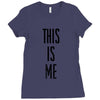 this is me Ladies Fitted T-Shirt