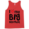 I Love My Big Brother Tank Top