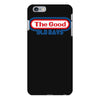the good old days iPhone 6 Plus/6s Plus Case