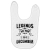 Legends Are Born In December Baby Bibs