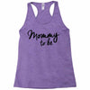 mommy to be Racerback Tank