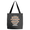 Braver Stronger Smarter Uterine Cancer Awareness Tote Bags