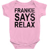 Frankie Says Relax Baby Bodysuit