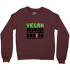 vegan because plant powered badass was not an offical tittle black Crewneck Sweatshirt