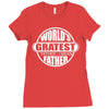 worlds greatest farter father Ladies Fitted T-Shirt