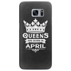Queens Are Born In April Samsung Galaxy S7 Edge