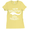 New Mommy 2018 Rokie Dept. Ladies Fitted T-Shirt