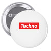 techno hypebeast Pin-back button