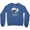 unicorns are overrated Crewneck Sweatshirt