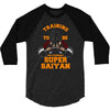 training to be the strongest super saiyan 3/4 Sleeve Shirt