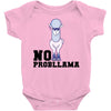no probllama Baby Bodysuit