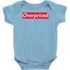overpriced Baby Bodysuit