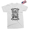 killing it crushing it and full of win Exclusive T-shirt
