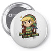 dear world, i&rsquo;m not zelda Pin-back button