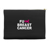 fuck breast cancer Accessory Pouches