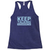 keep talking i m diagnosing you Racerback Tank