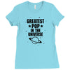 Greatest Pop In The Univers Ladies Fitted T-Shirt