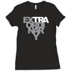 extraordinary Ladies Fitted T-Shirt