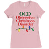 ocd obsessive christmas disorder Ladies Fitted T-Shirt