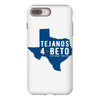 tejanos for beto iPhone 8 Plus