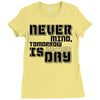 never mind Ladies Fitted T-Shirt