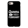 Queens are Born in February iPhone 8