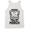 Never Underestimate Dog Rescuer Who Was Born March Tank Top