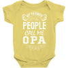 My Favorite People Call Me Opa Baby Bodysuit