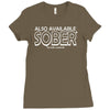 also available sober excludes weekends Ladies Fitted T-Shirt