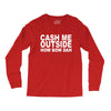 cash me outside (2) Long Sleeve Shirts